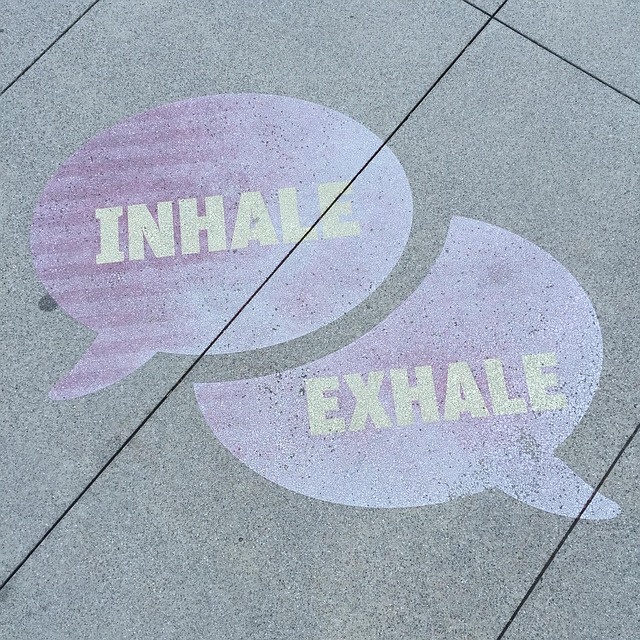 inhale and exhale